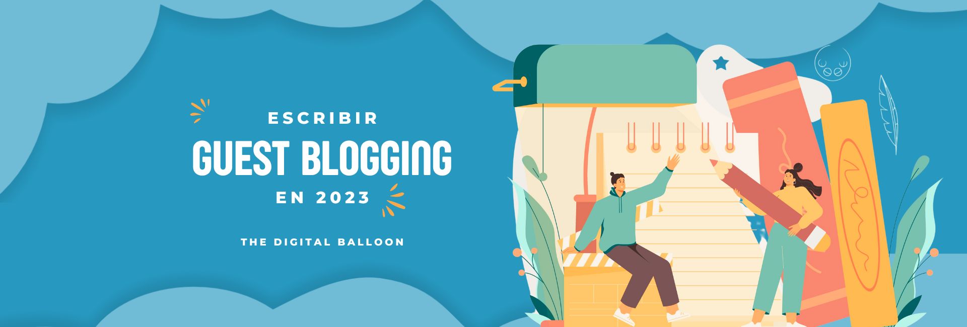 Guest Blogging en 2023, ¿Bueno para el SEO?