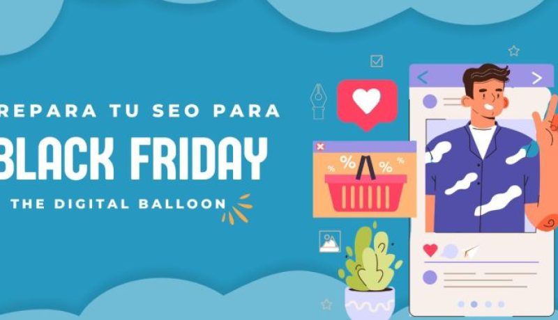 black friday con seo - The Digital Balloon